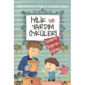 İyilik ve Yardım Öyküleri