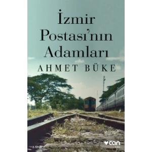 İzmir Postası’nın Adamları