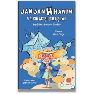 Jan Jan  H Hanım Ve Sıradışı Buluşlar