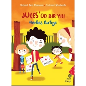 Julesün Bir Yılı : Herkes Partiye