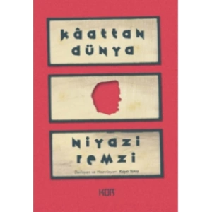 Kaattan Dünya - Niyazi Remzi
