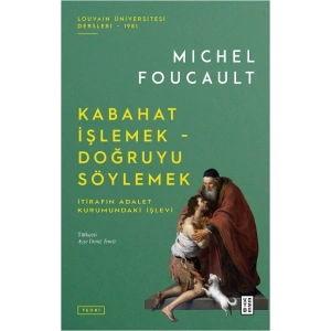 Kabahat İşlemek - Doğruyu Söylemek