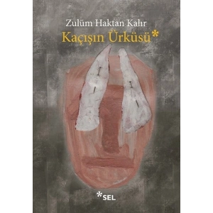 Kaçışın Ürküsü