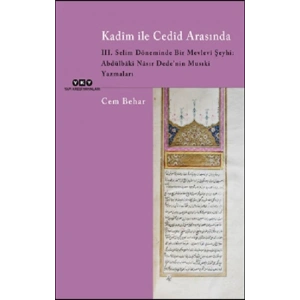 Kadim ile Cedid Arasında