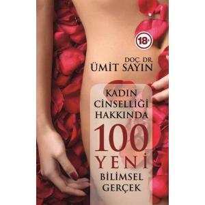Kadın Cinselliğinde 100 Yeni Bilimsel Gerçek
