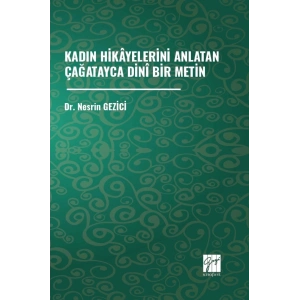 Kadın Hikayelerini Anlatan Çağatayca Dini Bir Metin
