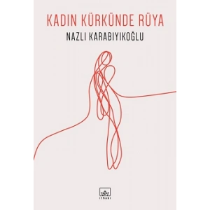 Kadın Kürkünde Rüya