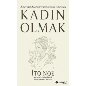 Kadın Olmak
