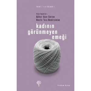 Kadının Görünmeyen Emeği