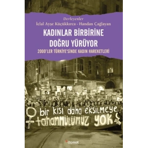 Kadınlar Birbirine Doğru Yürüyor