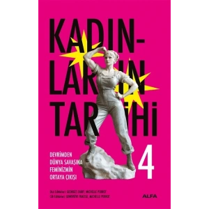 Kadınların Tarihi -4