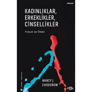 Kadınlıklar, Erkeklikler, Cinsellikler