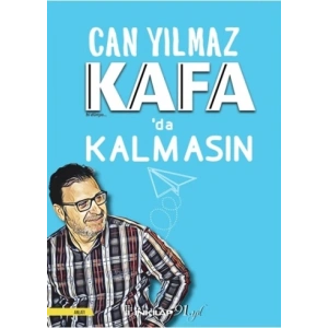 Kafa’da Kalmasın