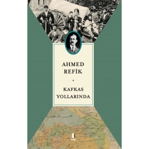 Kafkas  Yollarında