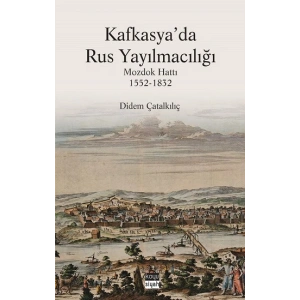 Kafkasyada Rus Yayılmacılığı