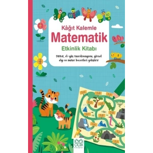 Kağıt Kalemle Matematik Etkinlik Kitabı