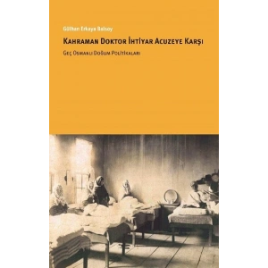Kahraman Doktor İhtiyar Acuzeye Karşı