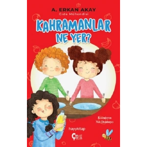 Kahramanlar Ne Yer?