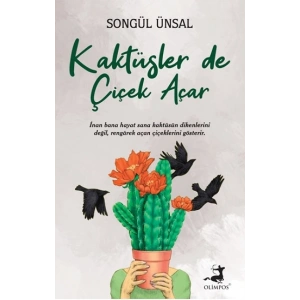 Kaktüsler de Çiçek Açar