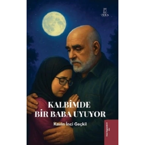 Kalbimde Bir Baba Uyuyor