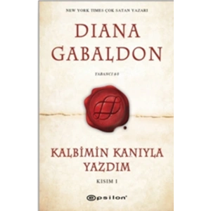 Kalbimin Kanıyla Yazdım Kısım I