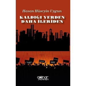 Kaldığı Yerden Daha İleriden