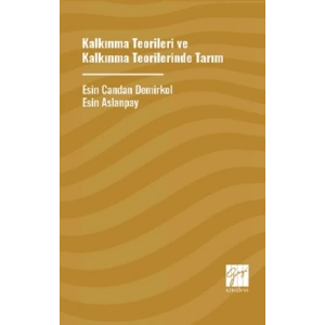 Kalkınma Teoriler ve Kalkınma Teorilerinde Tarım