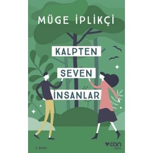 Kalpten Seven İnsanlar