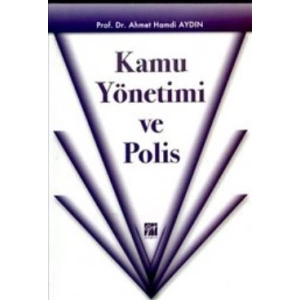 Kamu Yönetimi ve Polis