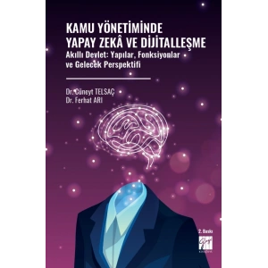 Kamu Yönetiminde Yapay Zeka Ve Dijitalleşme