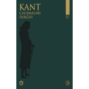 Kant Çalışmaları Dergisi Sayı 1