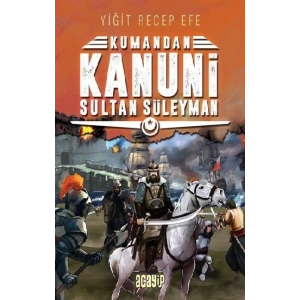 Kanuni Sultan Süleyman - Kumandan 5