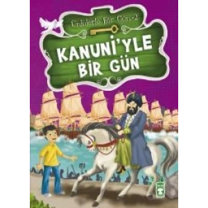 Kanuni’yle Bir Gün