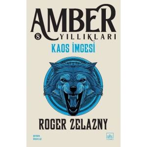 Kaos İmgesi / Amber Yıllıkları 8. Kitap