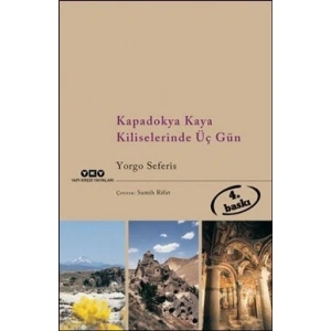 Kapadokya Kaya Kiliselerinde Üç Gün