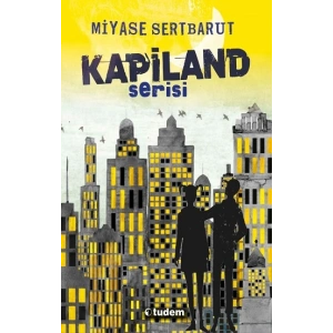 Kapiland Serisi (4 kitap)