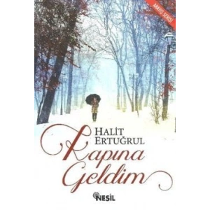 Kapına Geldim