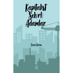 Kapitalist Şehirli Adamlar