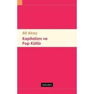 Kapitalizm Ve Pop Kültür