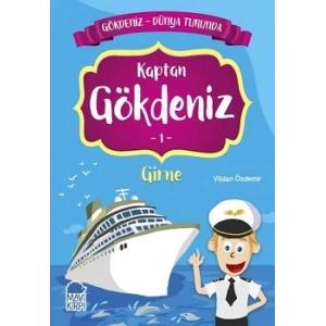 Kaptan Gökdeniz Girne - Gökdeniz Dünya Turunda 1