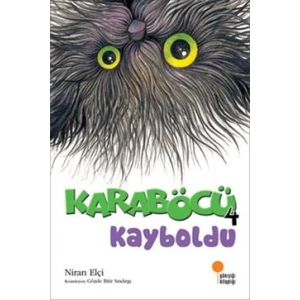 Karaböcü - Karaböcü Kayboldu