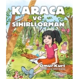 Karaca ve Sihirli Orman