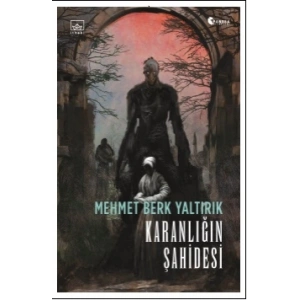 Karanlığın Şahidesi