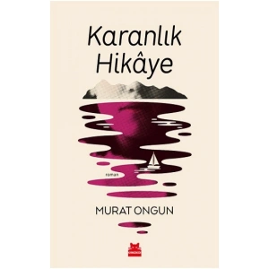 Karanlık Hikaye