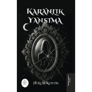 Karanlık Yansıma