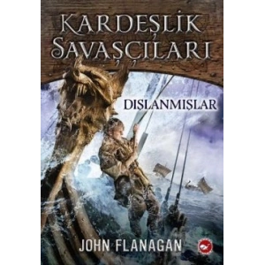 Kardeşlik Savaşçıları 1 - Dışlanmışlar