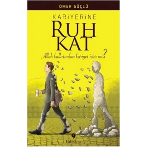Kariyerine Ruh Kat