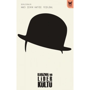 Karizma ve Lider Kültü