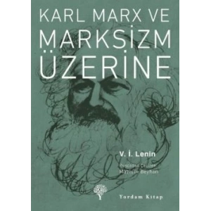 Karl Marx ve Marksizm Üzerine