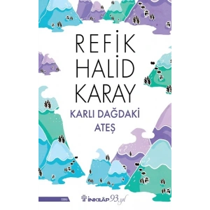 Karlı Dağdaki Ateş